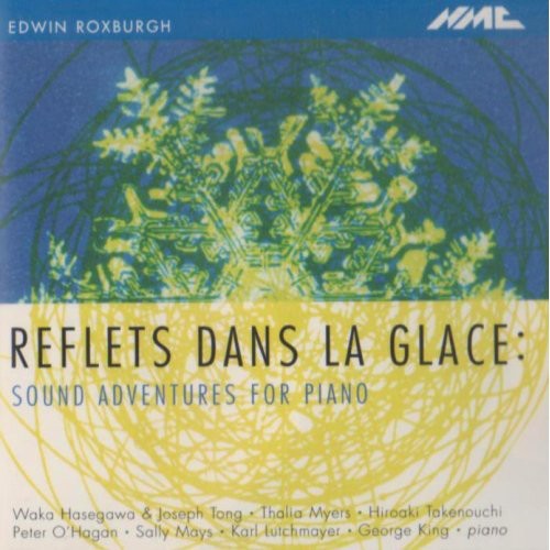 Edwin Roxburgh-Reflets Dans la Glace / Various