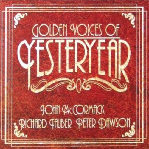 Golden Voices of Yesteryear [Import]
