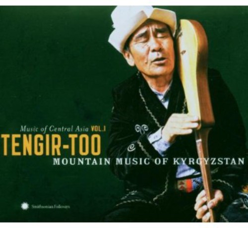 Ensemble Tengir-Too - Central Asian Series 1: Tengir-Too Mountain / Various