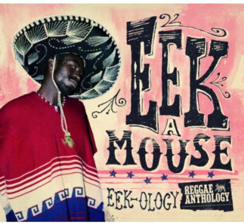 Reggae Anthology Eek-Ology