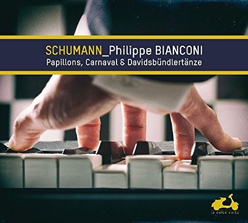Schumann: Papillons, Carnaval & Davidsbundlertanze