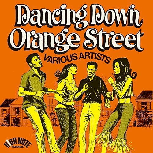 Dancing Down Orange Street (Various Artists)