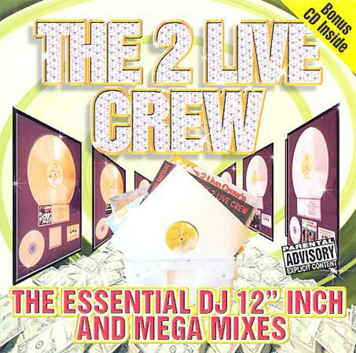 The Essential DJ 12&quot; Inch and Mega Mixes [Explicit Content]