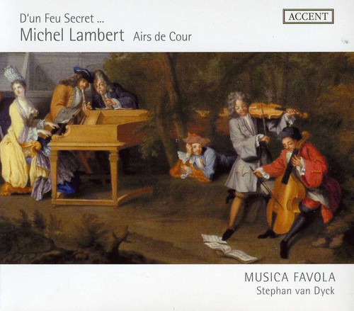 D'un Feu Secret: Airs de Cour