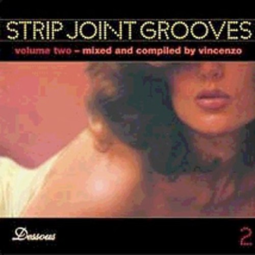 Strip Joint Grooves Vol. 2