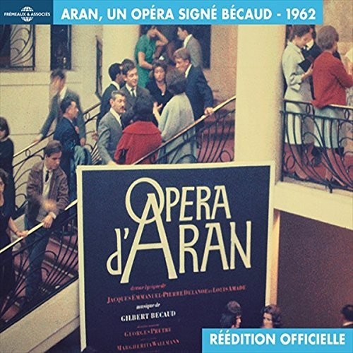 Opera D Aran Un Opera Signe Becaud