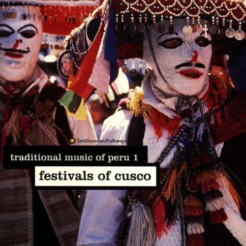 Traditional Music of Peru 1 /  Various