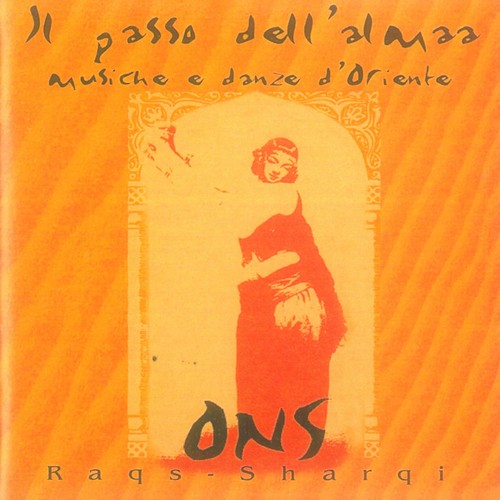 Il Passo Dell'anima, Musiche E Danze D'oriente