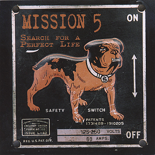 Mission 5 - Search for a Perfect Life