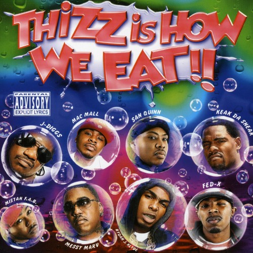 Various Artists - Thizz Is How We Eat / Various