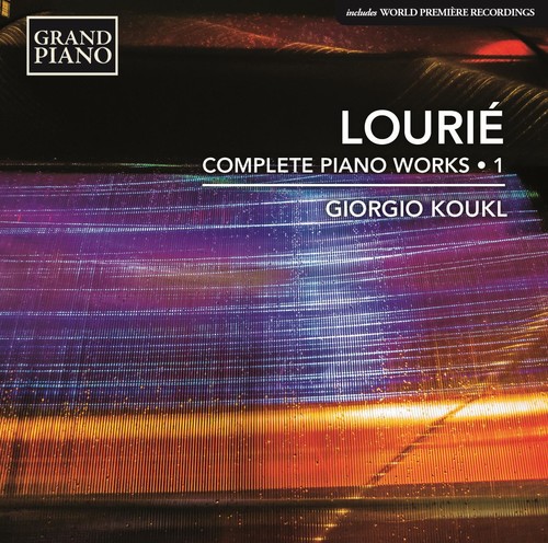 Lourie: Complete Piano Works 1