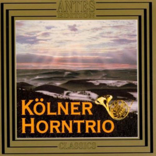 Cologne Plays Brahms Horn Trio