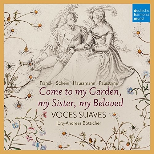 Come To My Garden: German Early Baroque