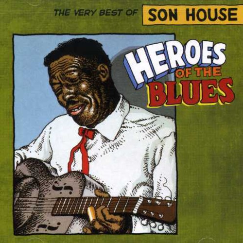 Heroes of the Blues: Very Best of