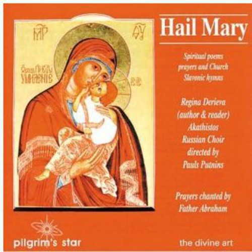 Hail Mary: Spiritual Poems Prayers & Hymns / Various