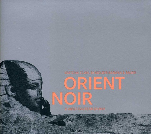 Orient Noir: A West Eastern Divan