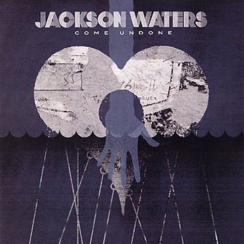 Jackson Waters - Come Undone