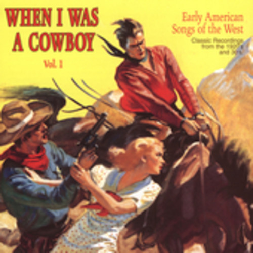When I Was a Cowboy 1 /  Various