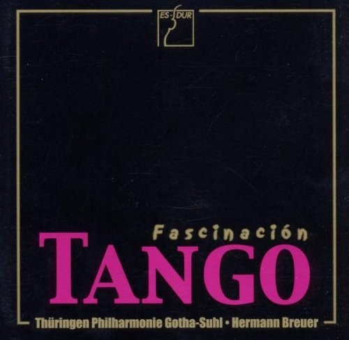 Fascinacion Tango / Tangos for Orchestra By