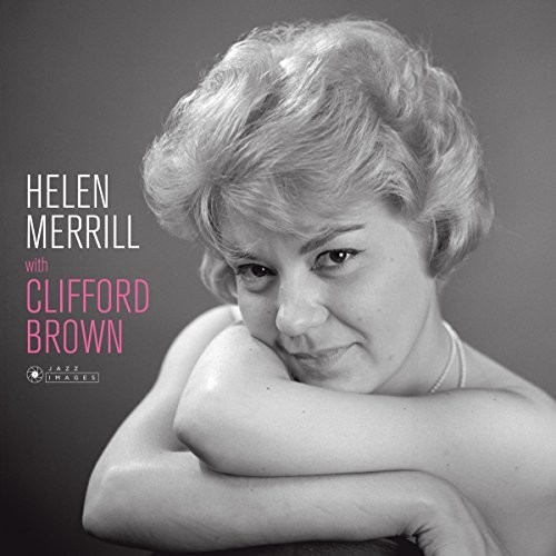 Helen Merrill With Clifford Brown (Cover Photo By Jean-Pierre Leloir)