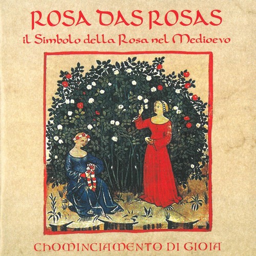 Rosa Das Rosas /  Il Simbolo Della Rosa Nel