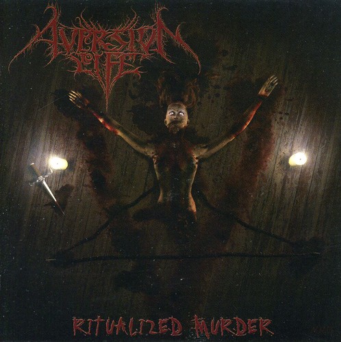 Aversion To Life - Ritualized Murder