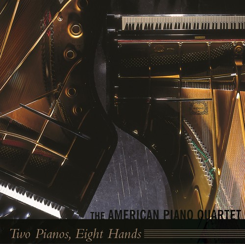 The American Piano Quartet - Two Pianos Eight Hands
