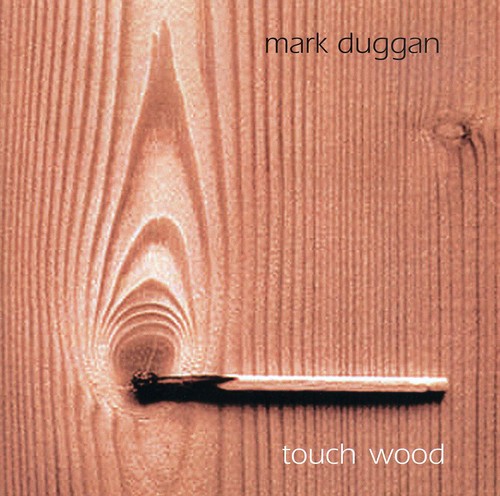 Touch Wood [Import]