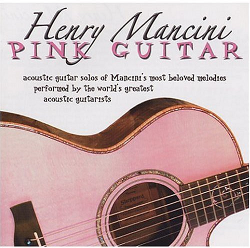 Henry Mancini: Pink Guitar