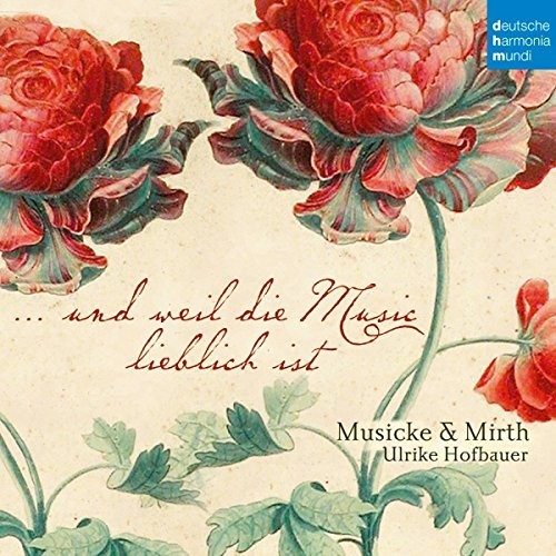 Und Weil Die Music Lieblich Ist