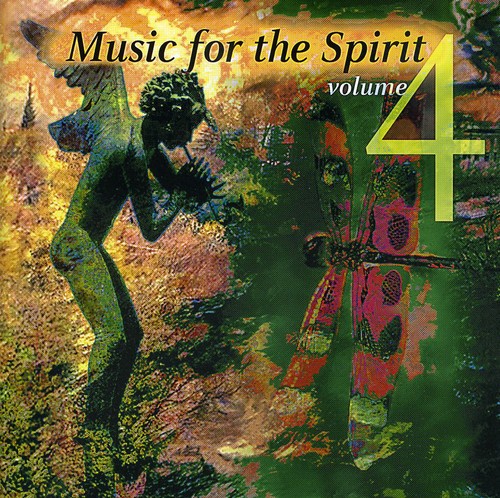 Music For The Spirit, Vol. 4
