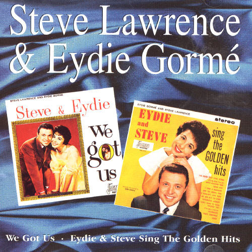 We Got Us /  Eydie & Steve Sing The Golden Hits [Import]