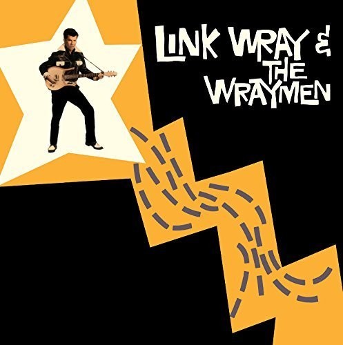 Link Wray & the Wraymen + 4 Bonus Tracks [Import]