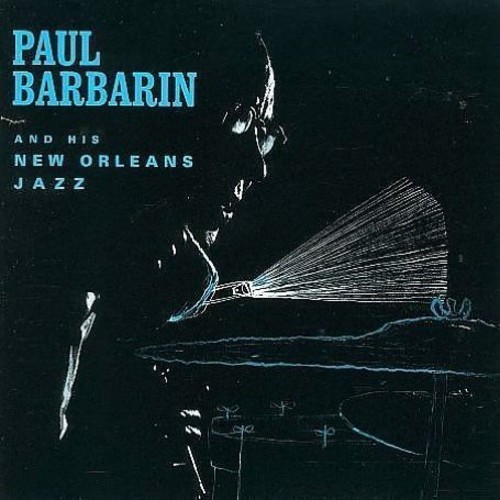 Paul Barbarin & His New Orleans Jazz