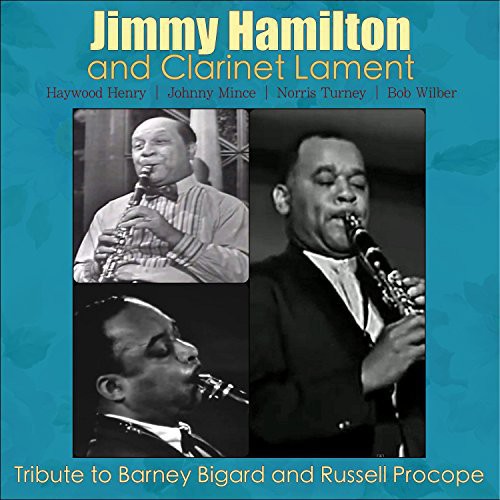 Tribute to Barney Bigard & Russell Procope