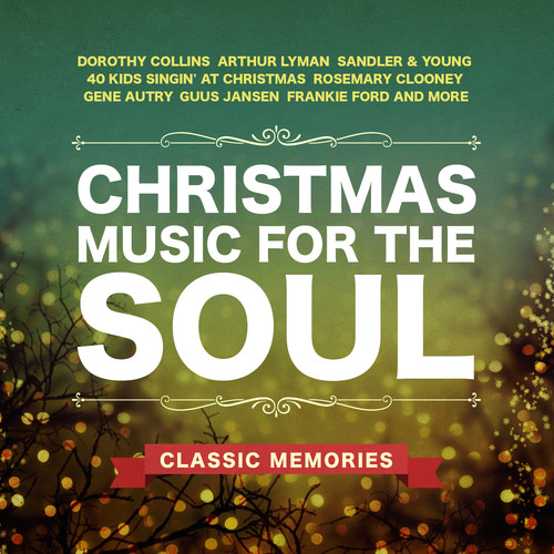 Christmas Music for Soul: Classic Memories