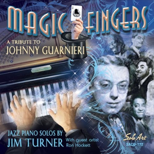 Magic Fingers - A Tribute To Johnny Guarnieri