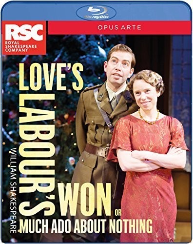 LOVE'S LABOUR'S WON (AKA MUCH ADO ABOUT NOTHING)
