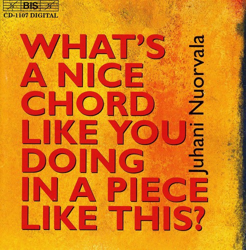 What's a Nice Chord Like You Doing in a Place Like