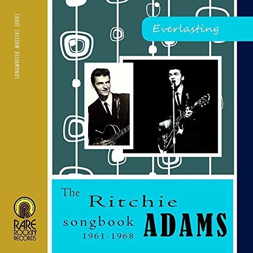 Everlasting: Ritchie Adams Songbook 1961-68 / Var