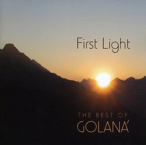 Golana - First Light: The Best Of Golana