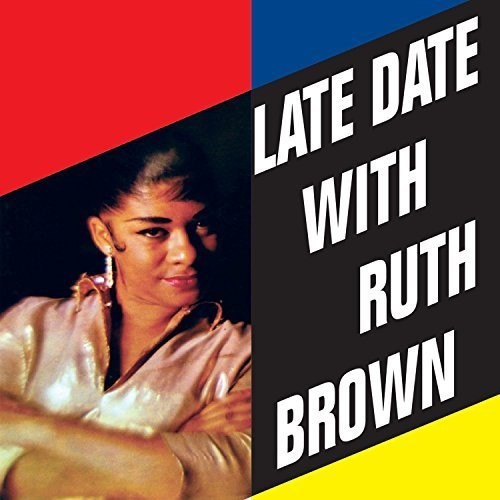 Late Date with Ruth Brown [Import]