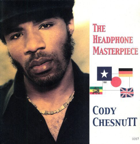 Cody Chesnutt - Headphone Masterpiece [Limited Edition]