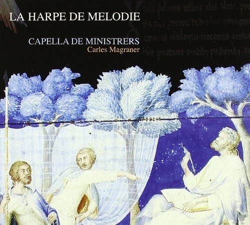 La Harpe de Melodie Music from Time of Pope Benedi