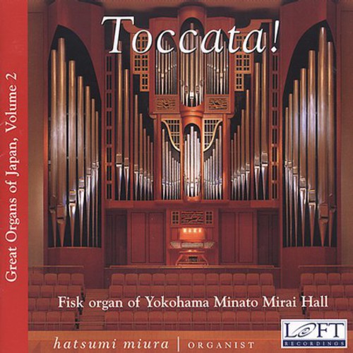 HATSUMI MIURA - Great Organs of Japan 2