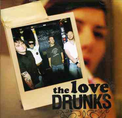 The Love Drunks