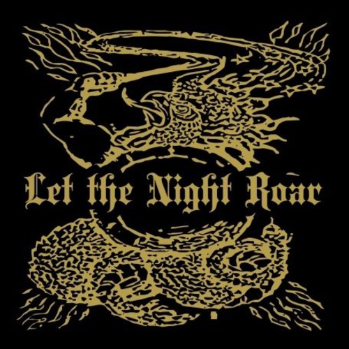 Let the Night Roar