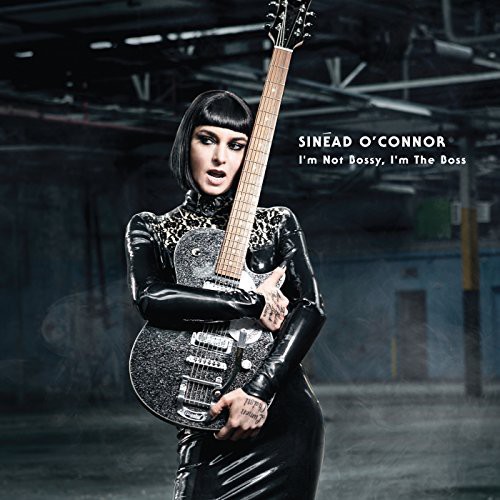 Sinead O'Connor - I'm Not Bossy I'm The Boss [Vinyl]