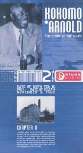 Story of the Blues: Kokomo Arnold [Import]