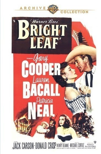 Cooper/Bacall/Neal/Carson - Bright Leaf